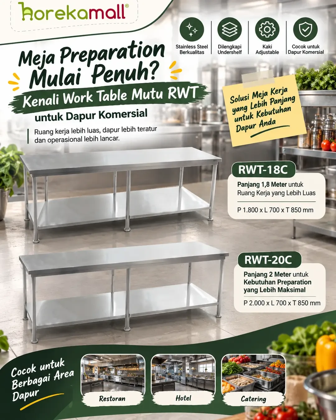Meja Preparation Mulai Penuh? Kenali Work Table Mutu RWT untuk Dapur Komersial